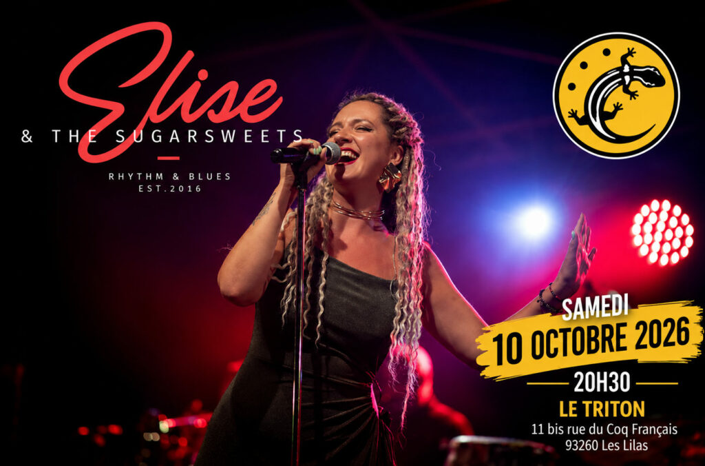 Elise & The Sugarsweets au Triton – 10 octobre 2026